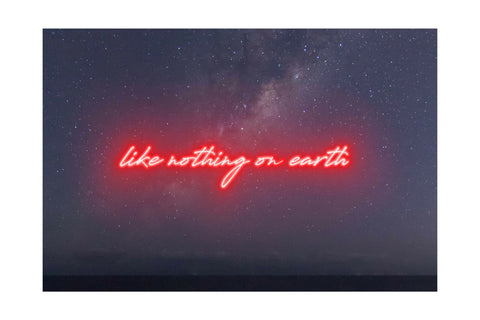 Like Nothing On Earth