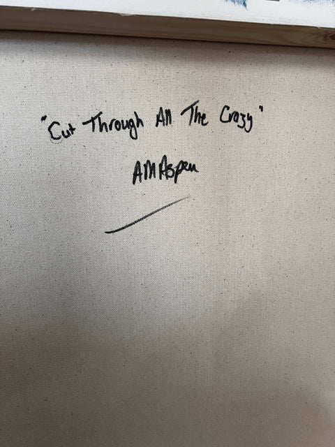 'Cut Through All The Crazy'