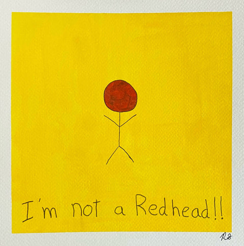 I’m Not a Redhead