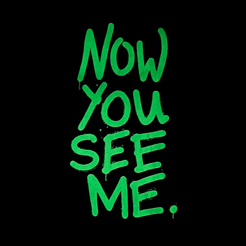 NOW YOU SEE ME (Neon)
